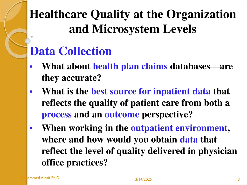 healthcare quality at the organization 1