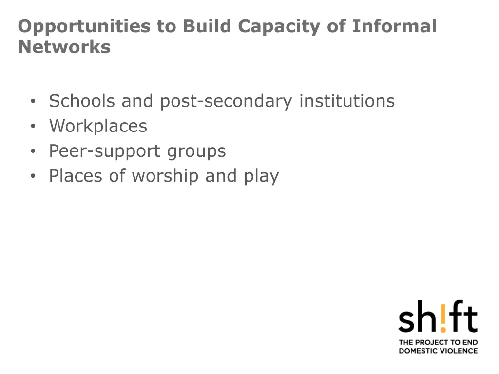 opportunities to build capacity of informal