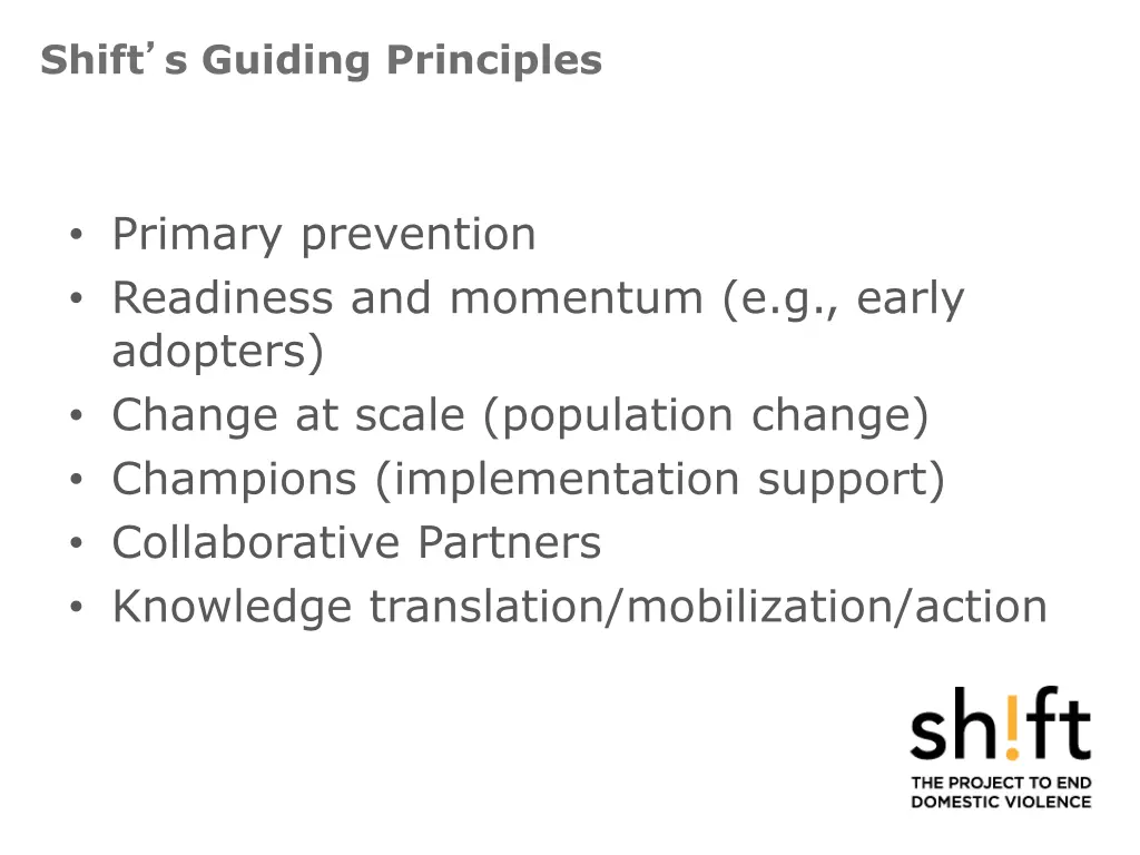 shift s guiding principles