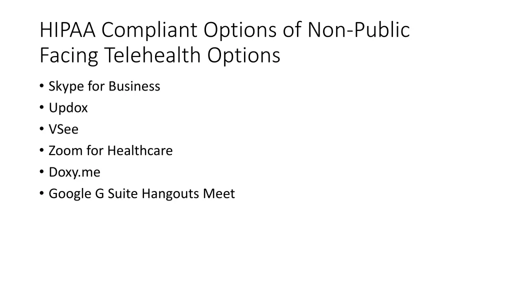 hipaa compliant options of non public facing