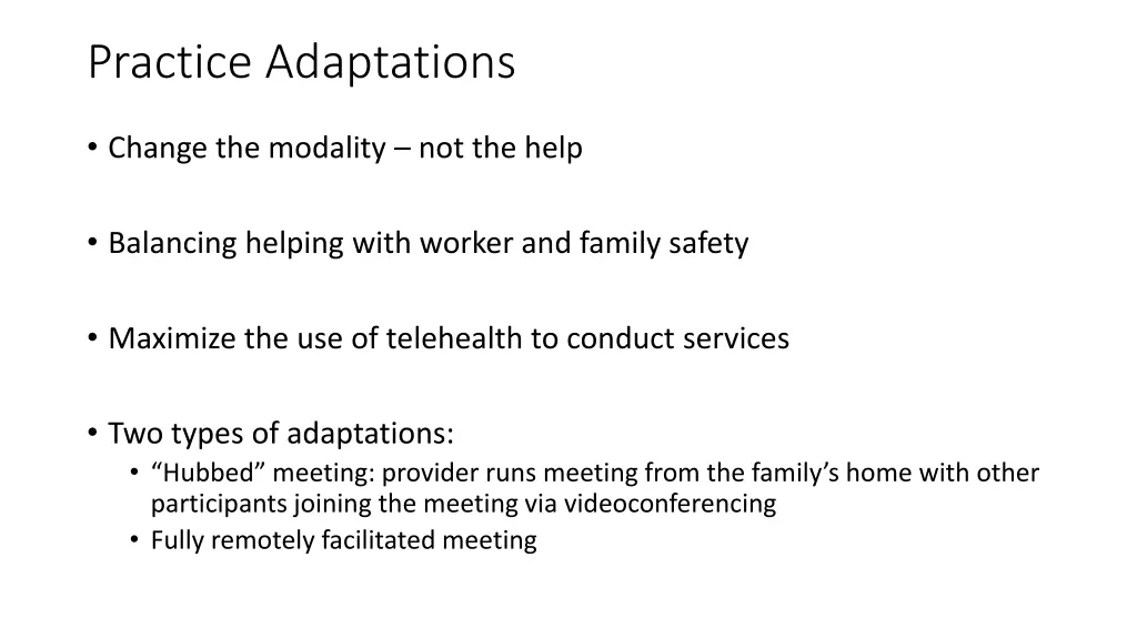 practice adaptations