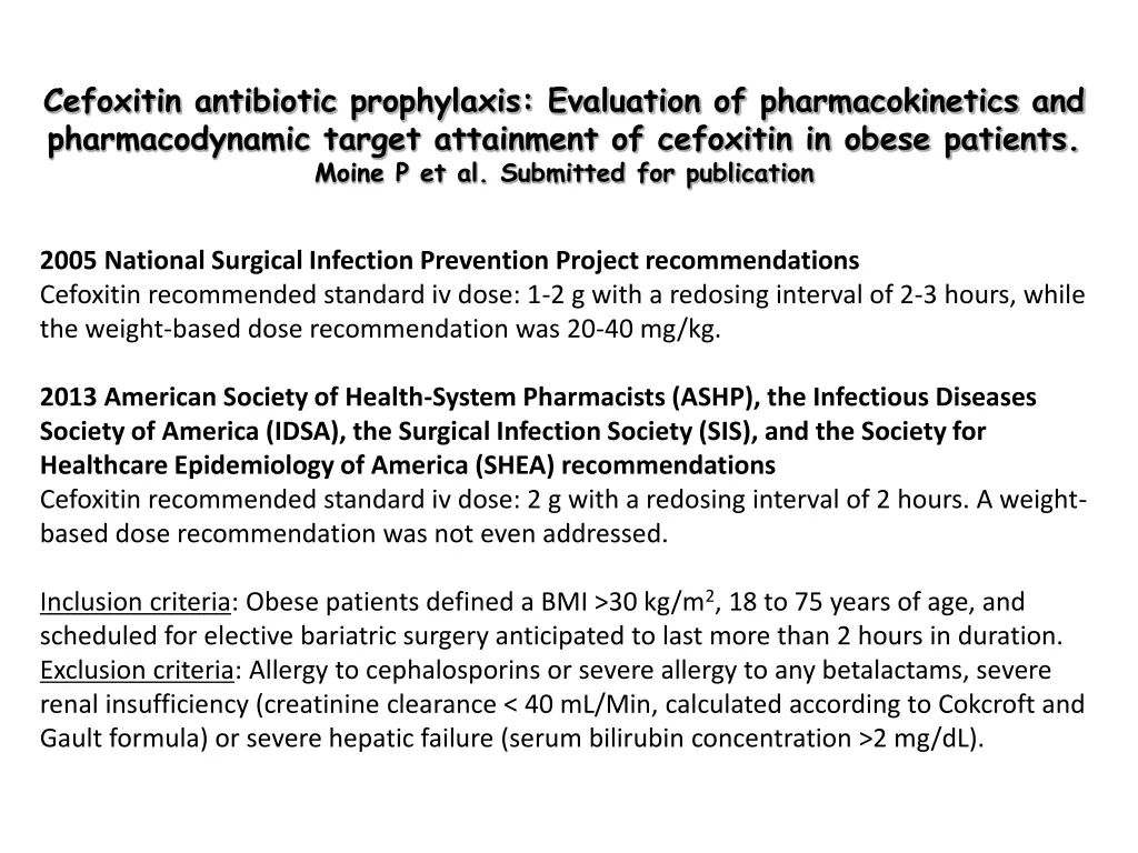 cefoxitin antibiotic prophylaxis evaluation