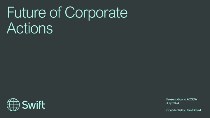future of corporate actions
