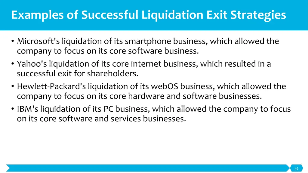 examples of successful liquidation exit strategies