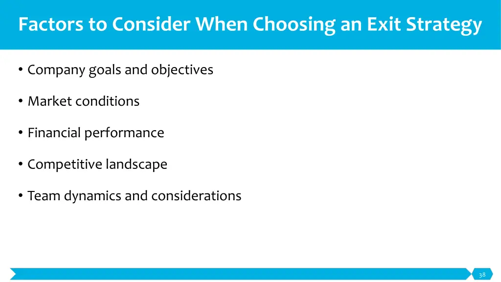 factors to consider when choosing an exit strategy 2