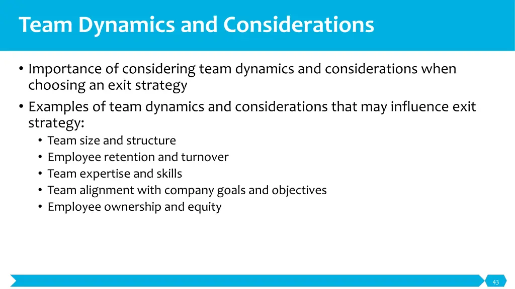 team dynamics and considerations