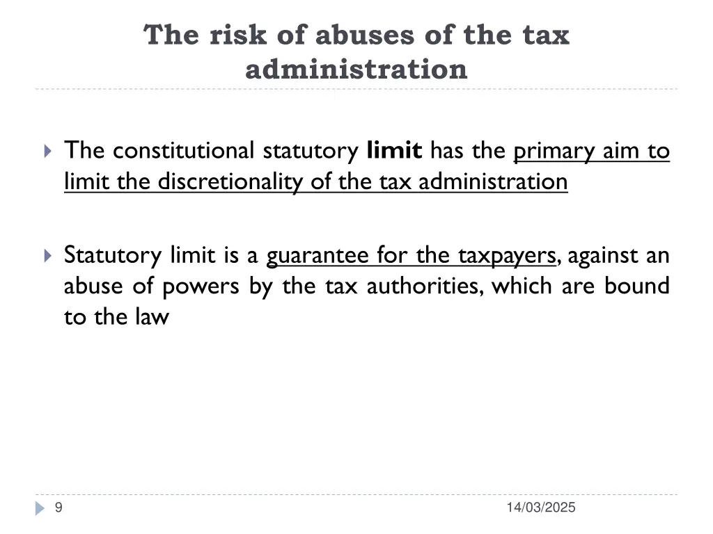 the risk of abuses of the tax administration