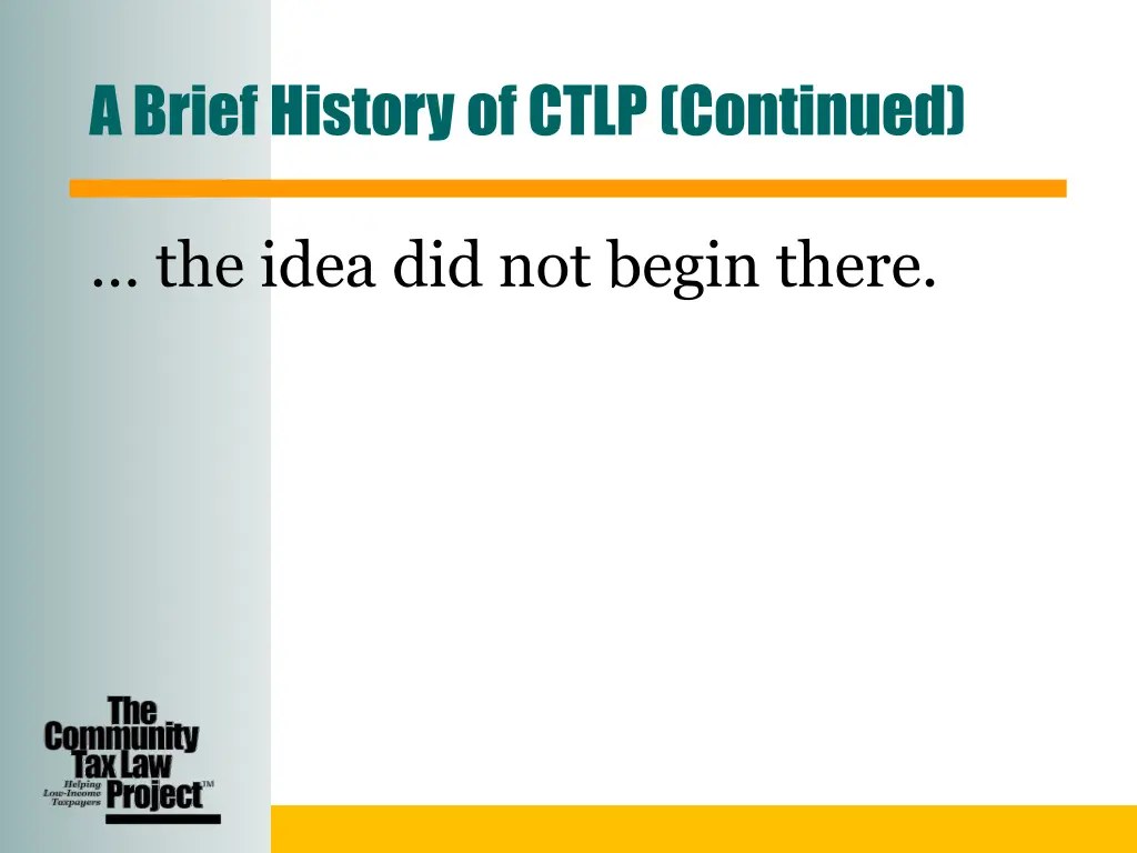 a brief history of ctlp continued