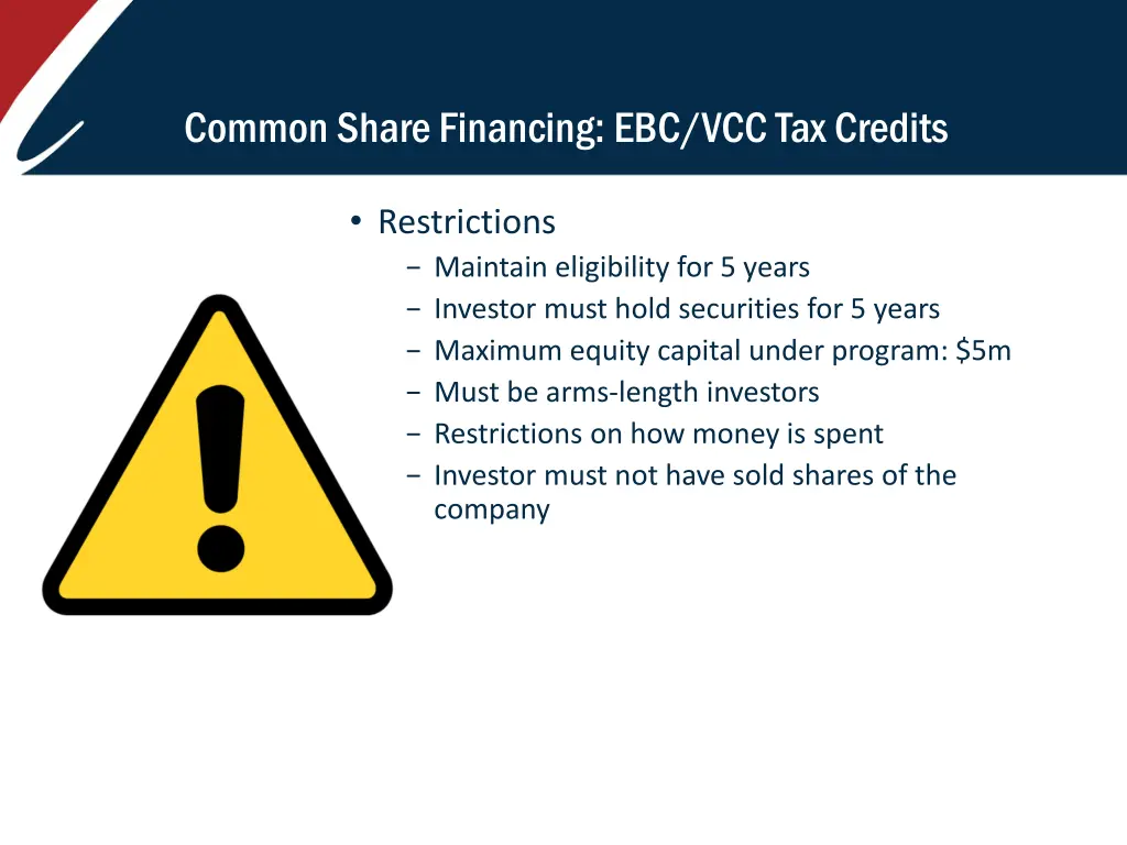 common share financing ebc vcc tax credits