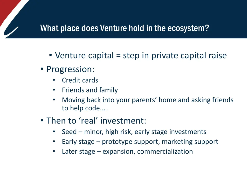 what place does venture hold in the ecosystem