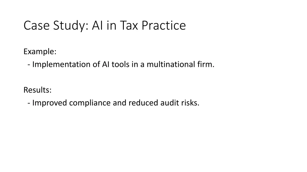 case study ai in tax practice