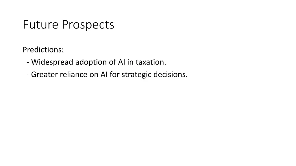 future prospects