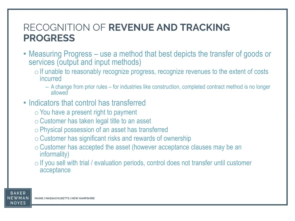 recognition of revenue and tracking progress