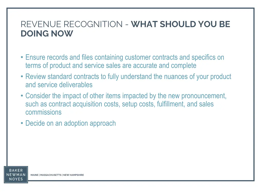revenue recognition what should you be doing now