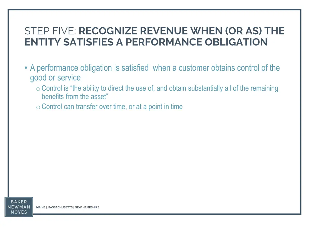 step five recognize revenue when or as the entity