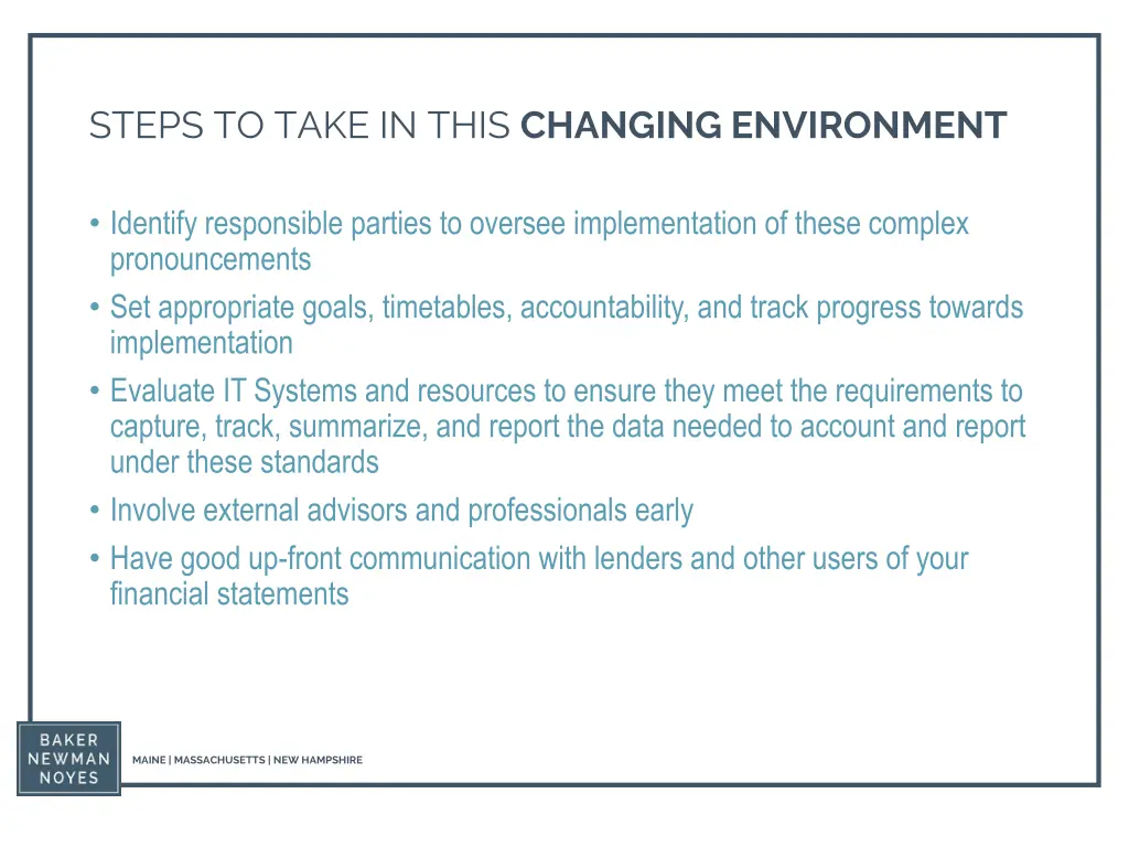 steps to take in this changing environment