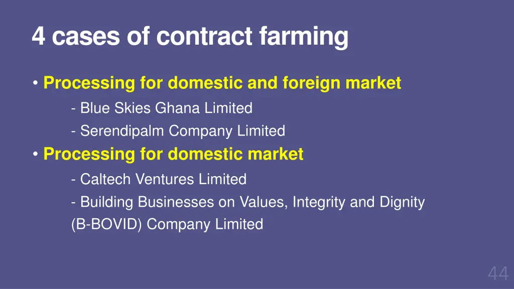 4 cases of contract farming
