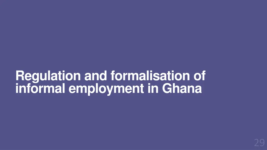 regulation and formalisation of informal