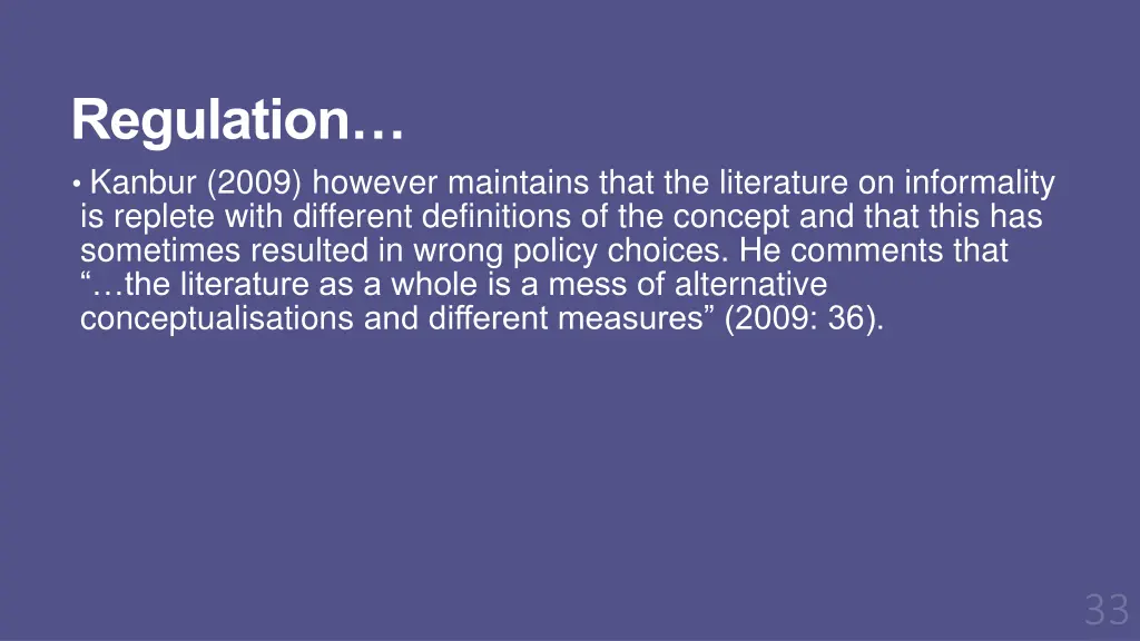 regulation kanbur 2009 however maintains that