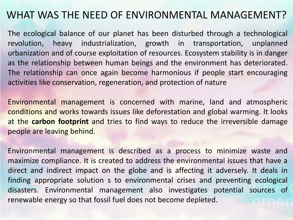 what was the need of environmental management