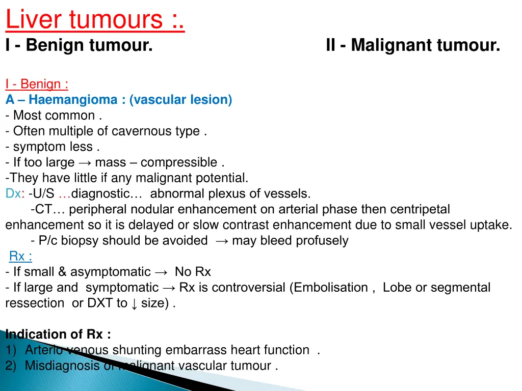 liver tumours i benign tumour ii malignant tumour