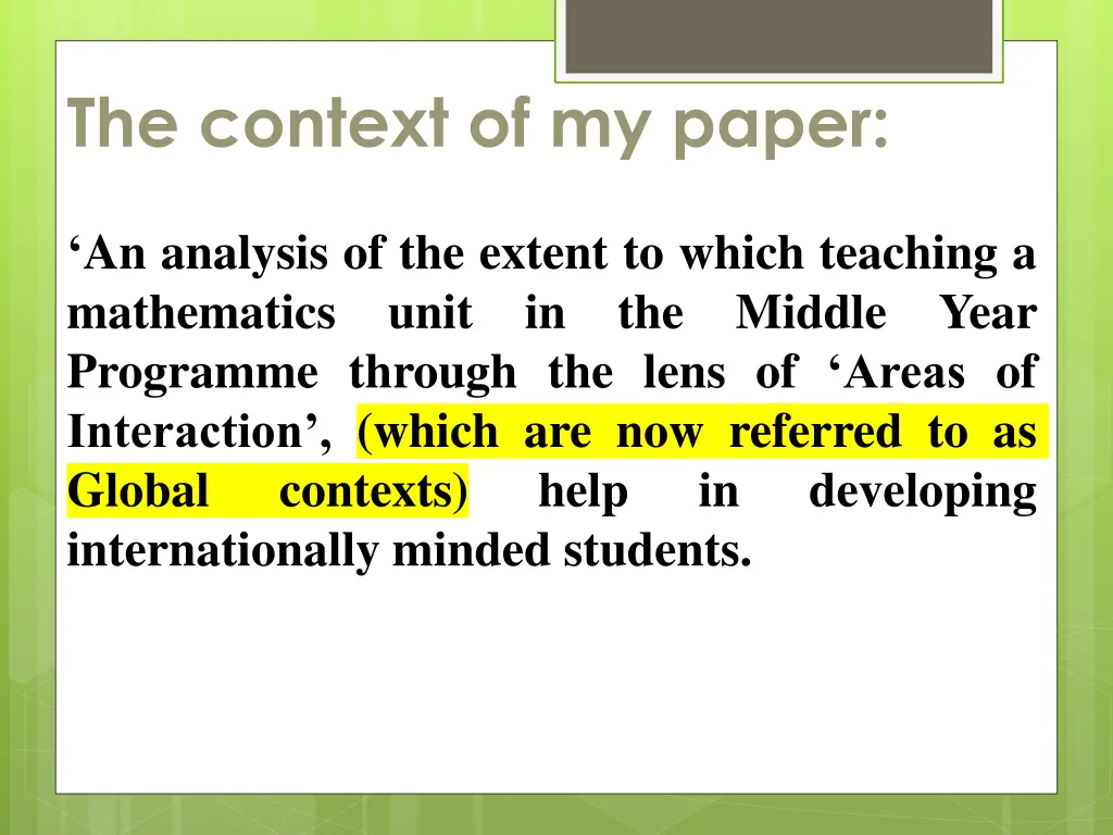 the context of my paper