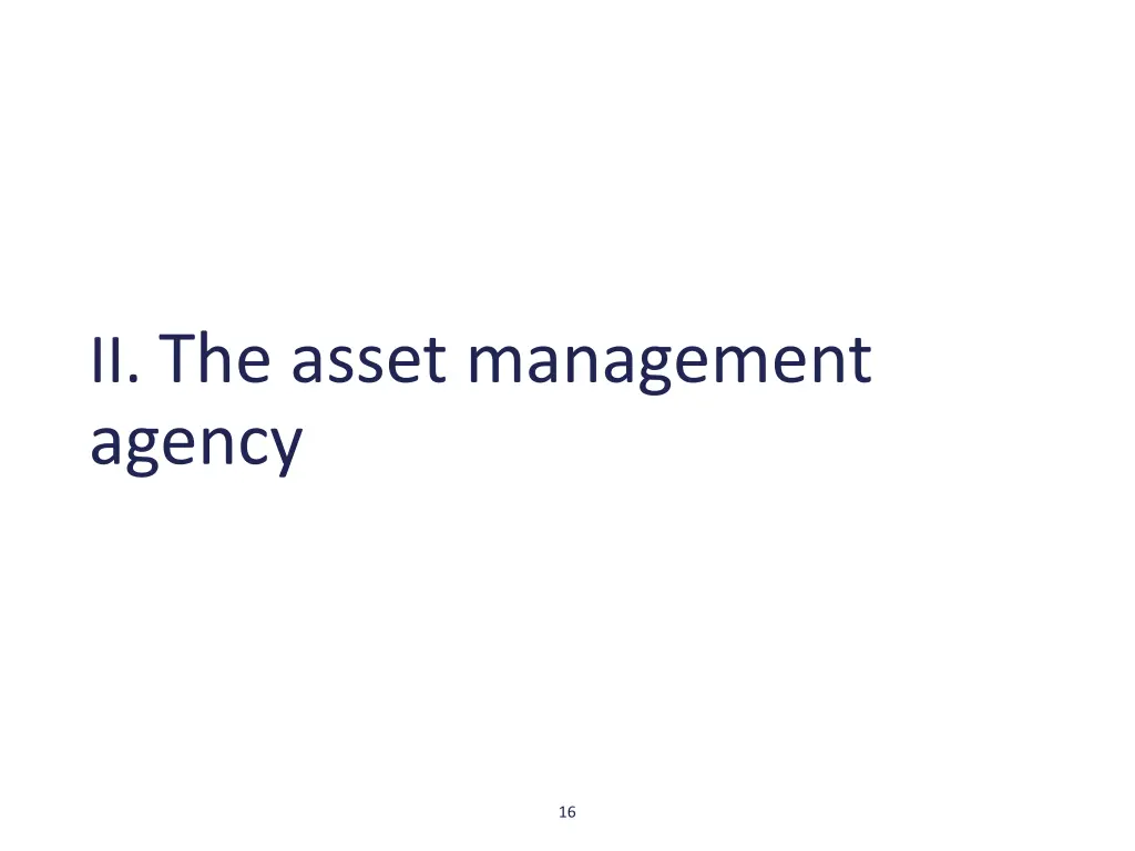 ii the asset management agency