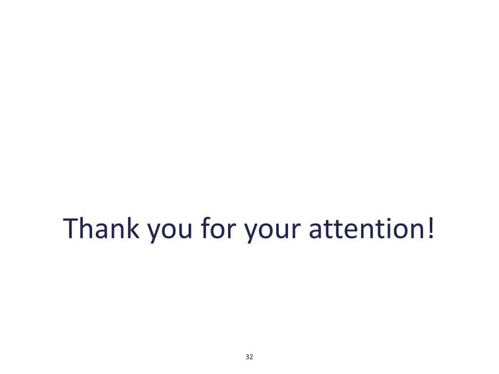 thank you for your attention