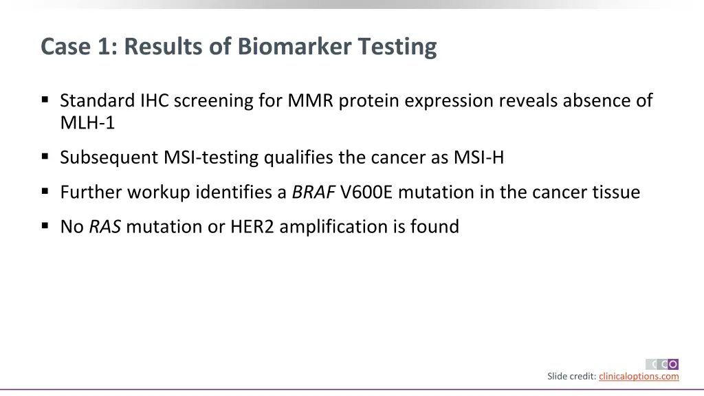 case 1 results of biomarker testing