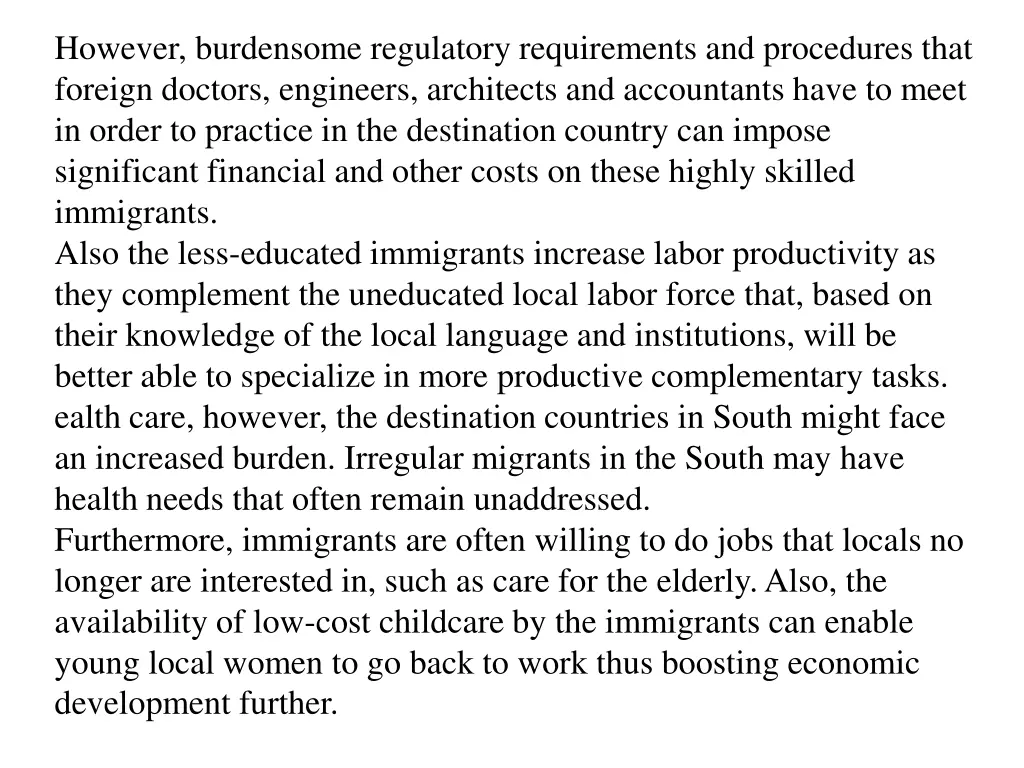 however burdensome regulatory requirements