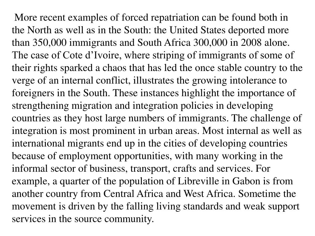 more recent examples of forced repatriation