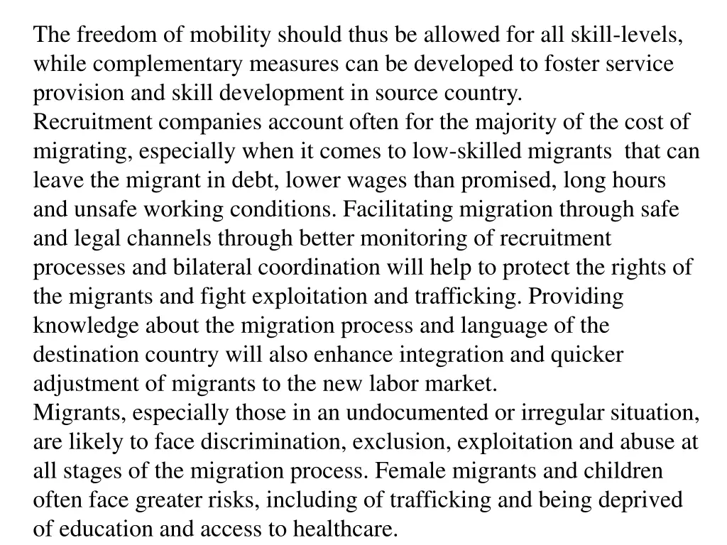the freedom of mobility should thus be allowed