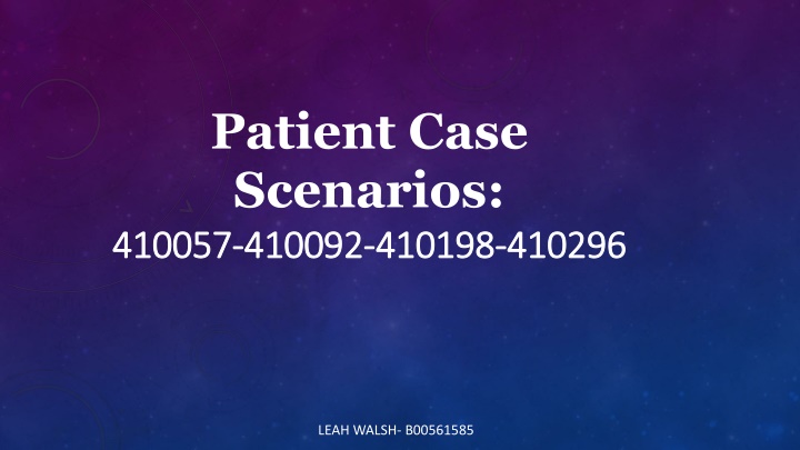 patient case scenarios 410057 410057 410092