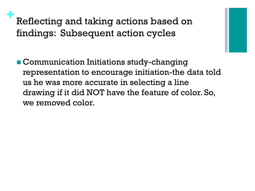 reflecting and taking actions based on findings