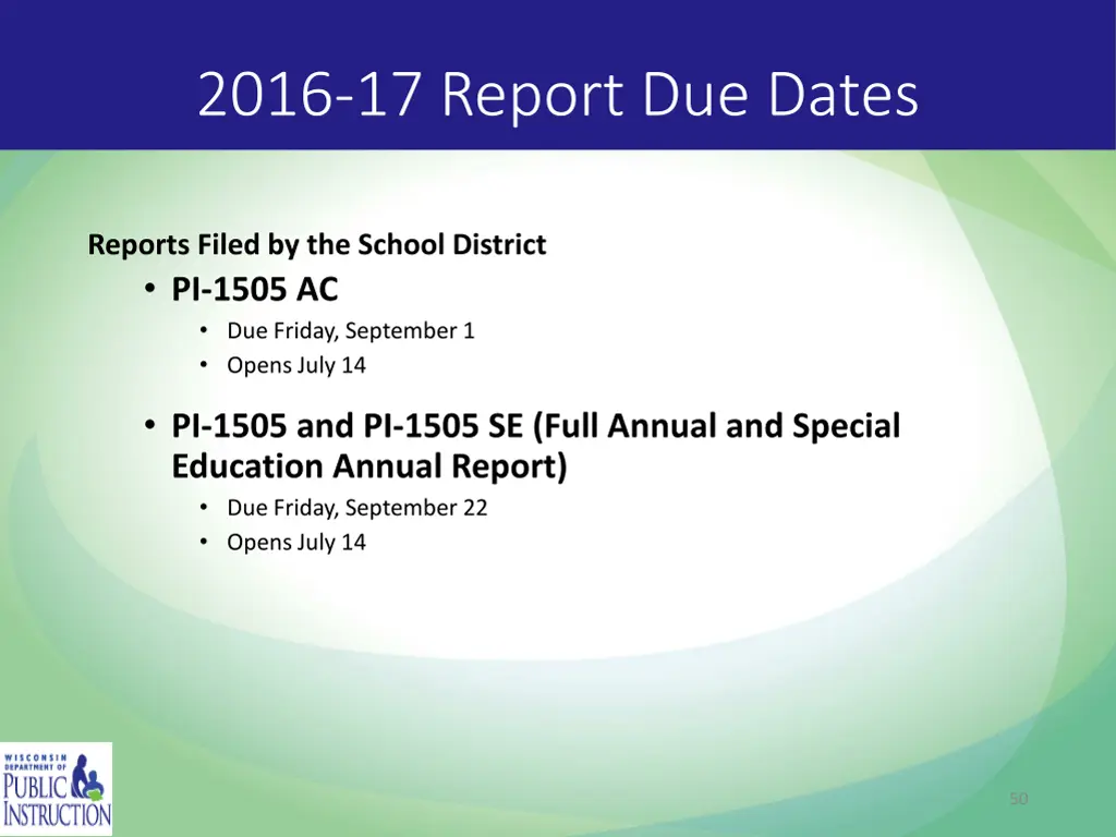 2016 17 report due dates