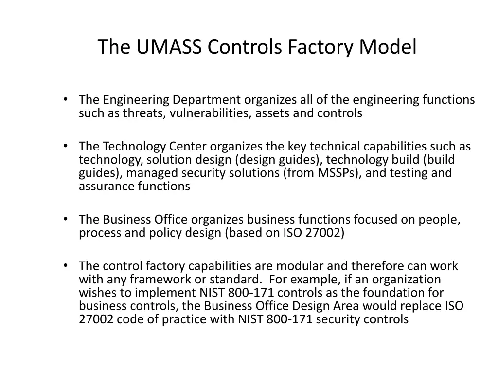 the umass controls factory model