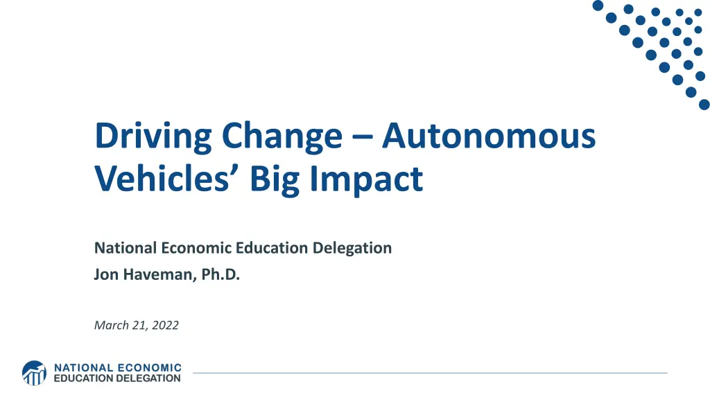 driving change autonomous vehicles big impact
