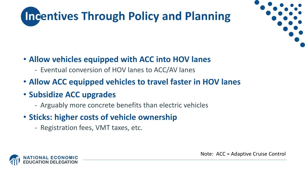incentives through policy and planning