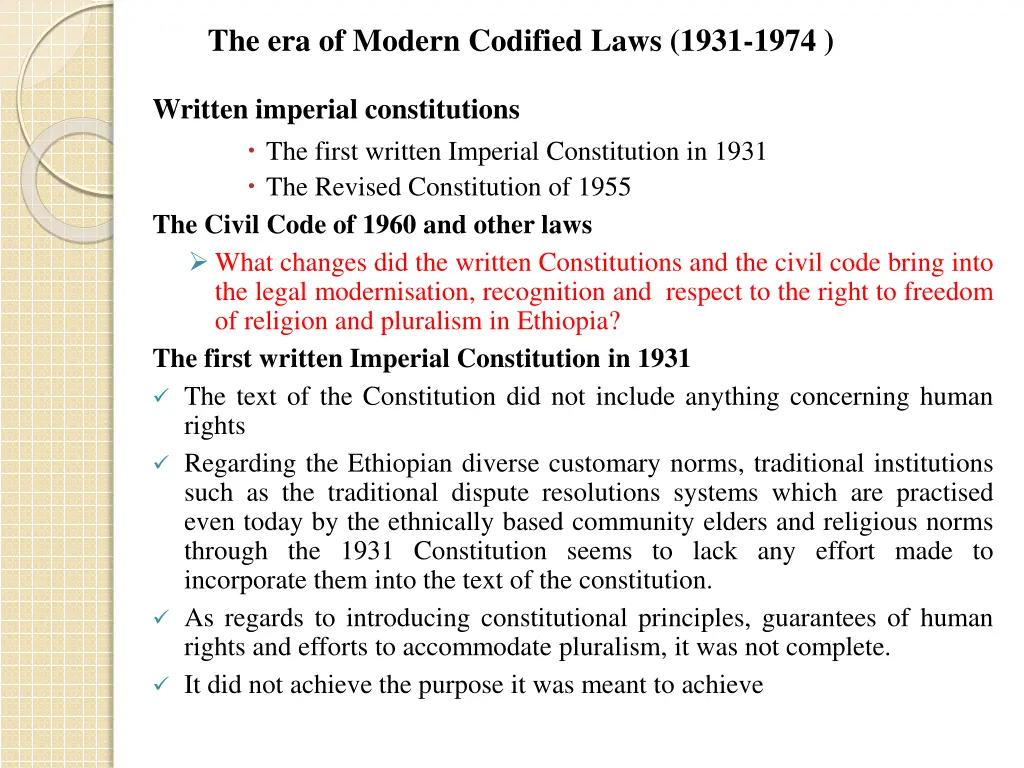 the era of modern codified laws 1931 1974