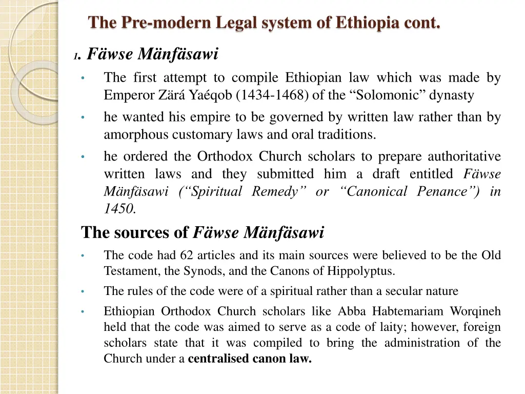 the pre modern legal system of ethiopia cont