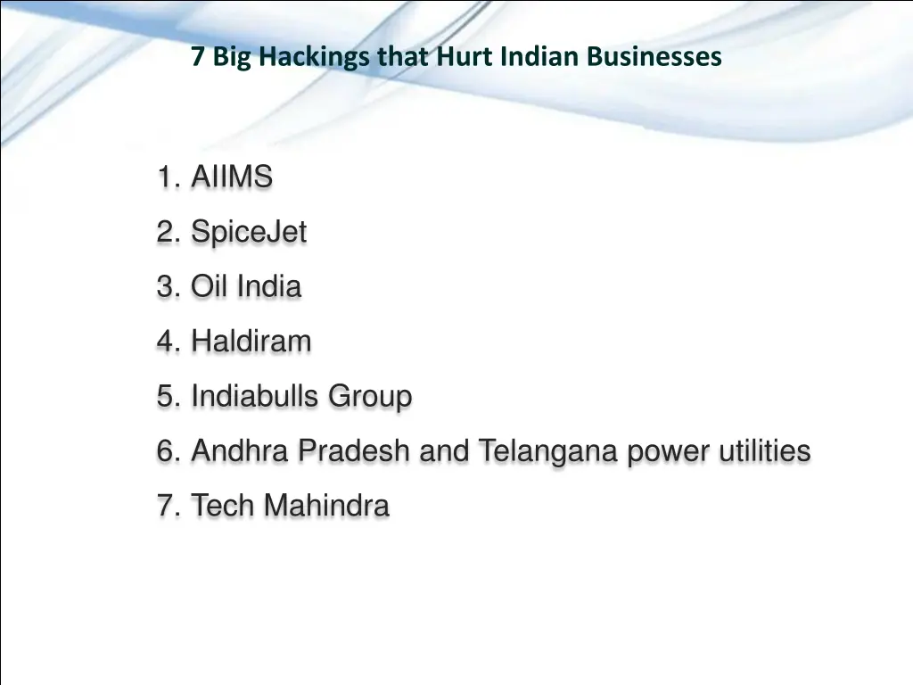 7 big hackings that hurt indian businesses