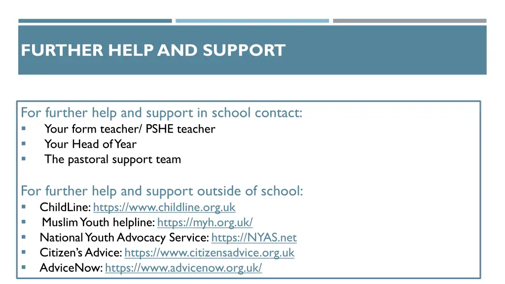 further help and support