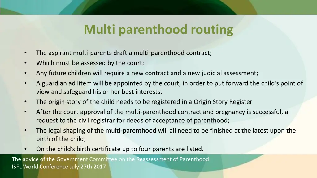 multi parenthood routing
