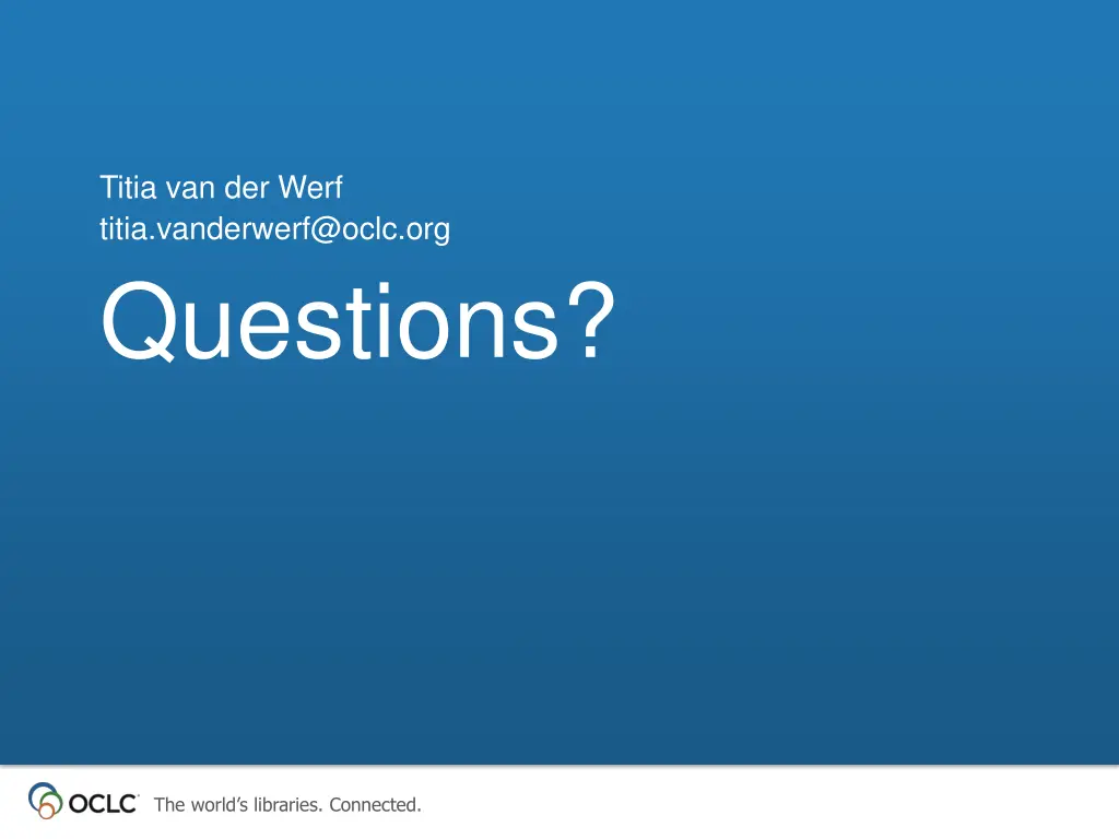 titia van der werf titia vanderwerf@oclc org