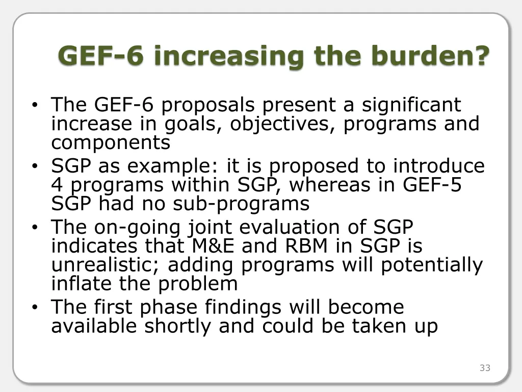gef 6 increasing the burden