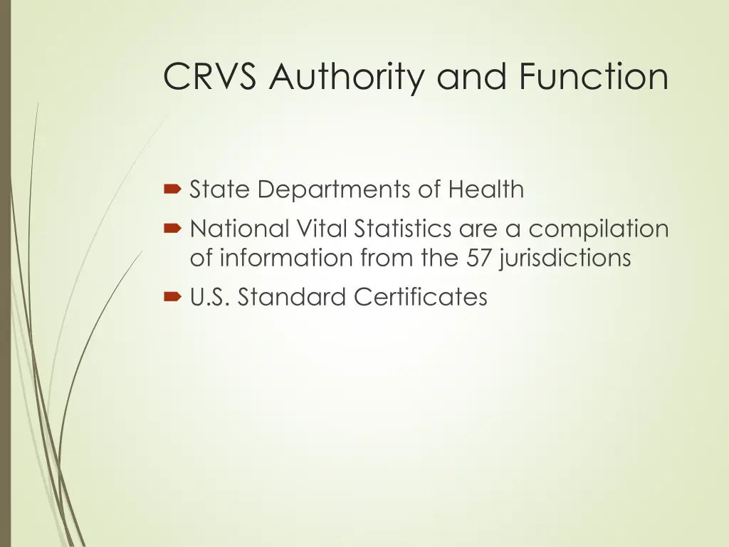 crvs authority and function