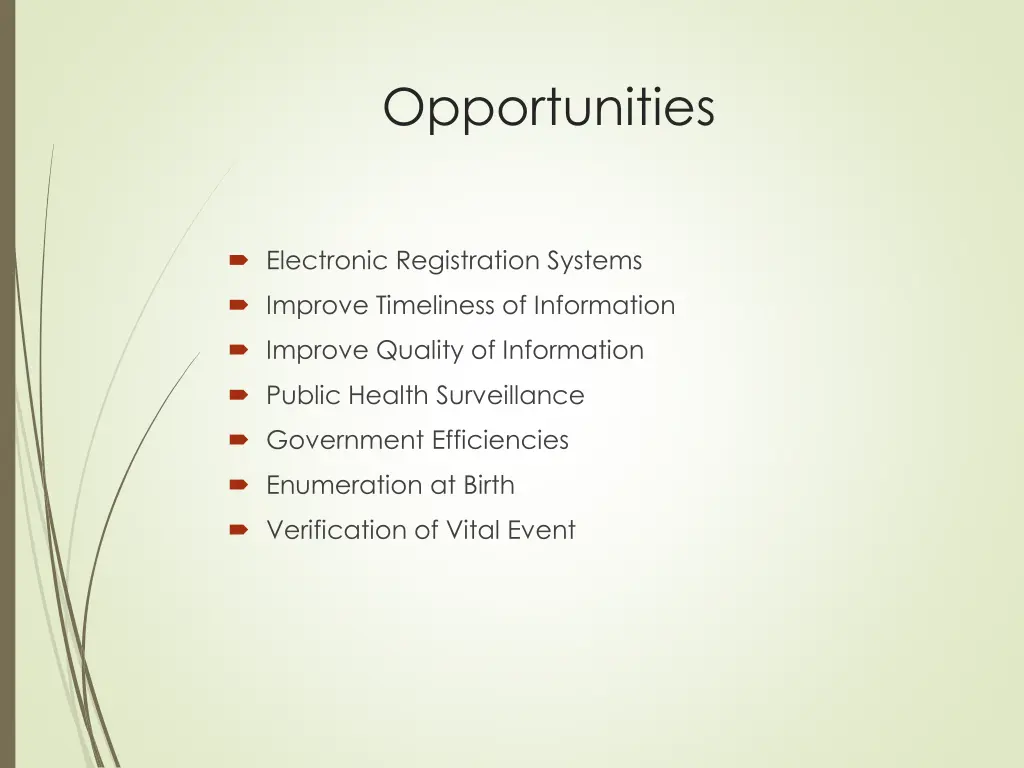 opportunities