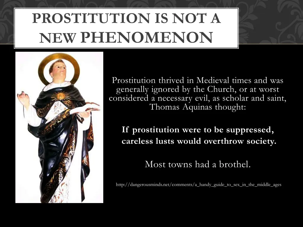 prostitution is not a new phenomenon