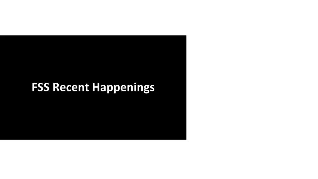 fss recent happenings