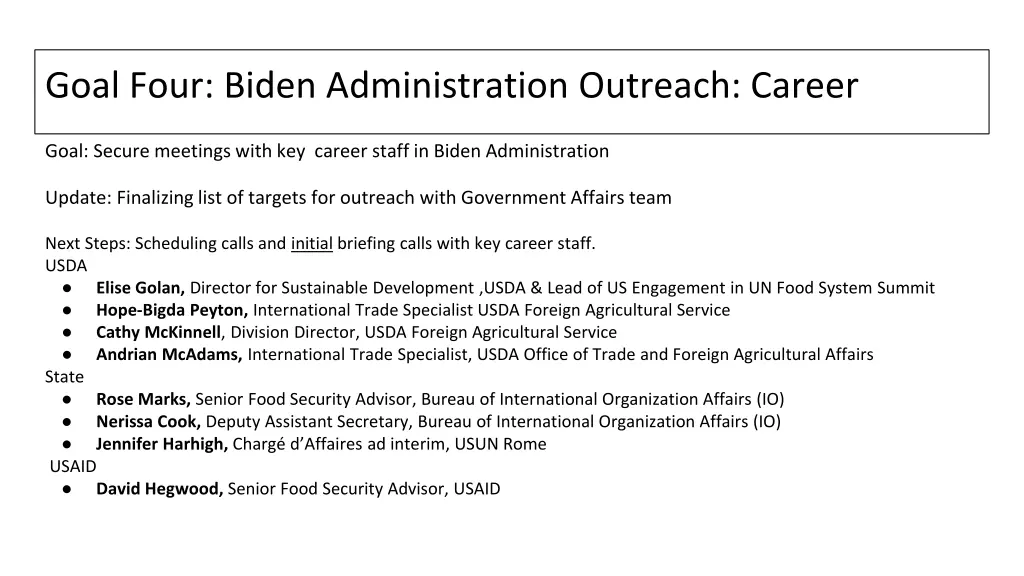 goal four biden administration outreach career